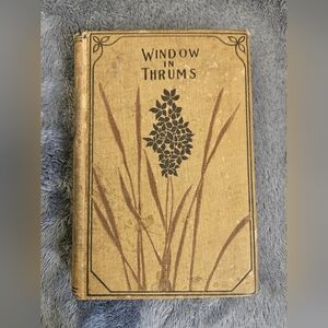 Vintage Novel J.M. Barrie A Window In Thrums Antique Hardcover Ivory